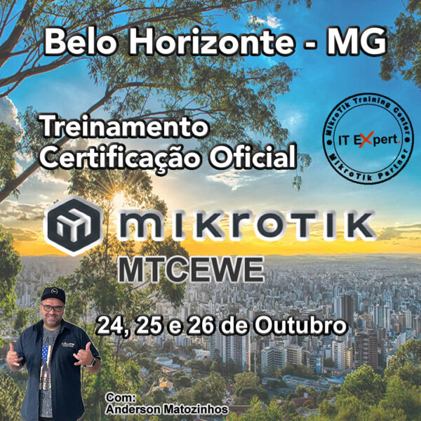 Treinamento Oficial MikroTik - MTCEWE - BH